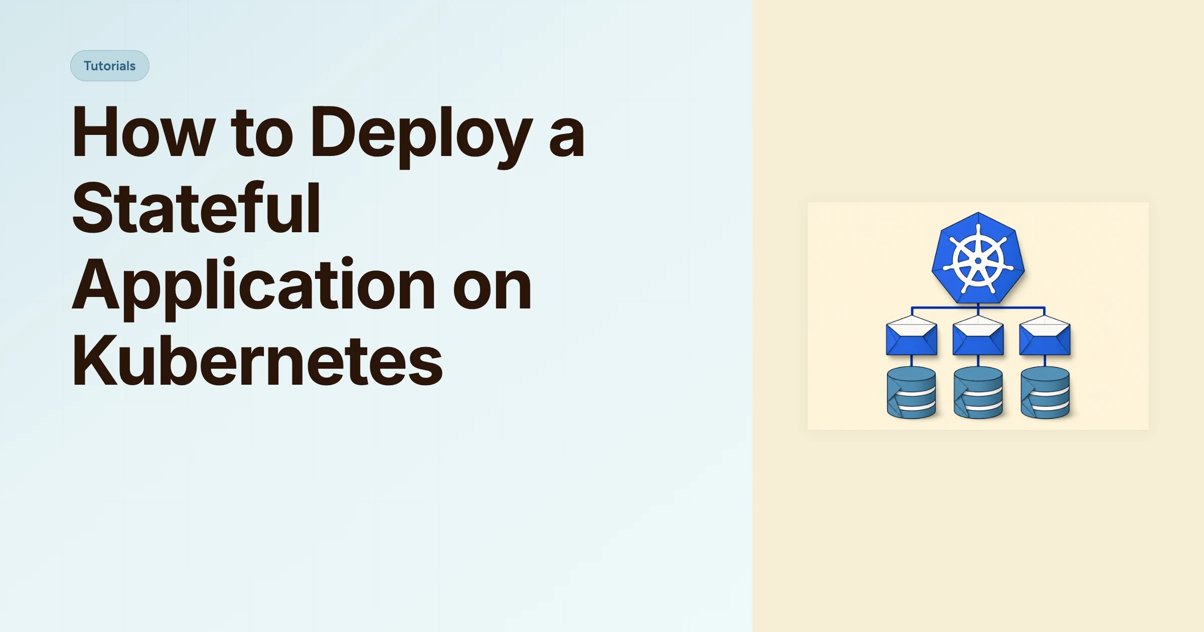 How to Deploy a Stateful Application on Kubernetes cover