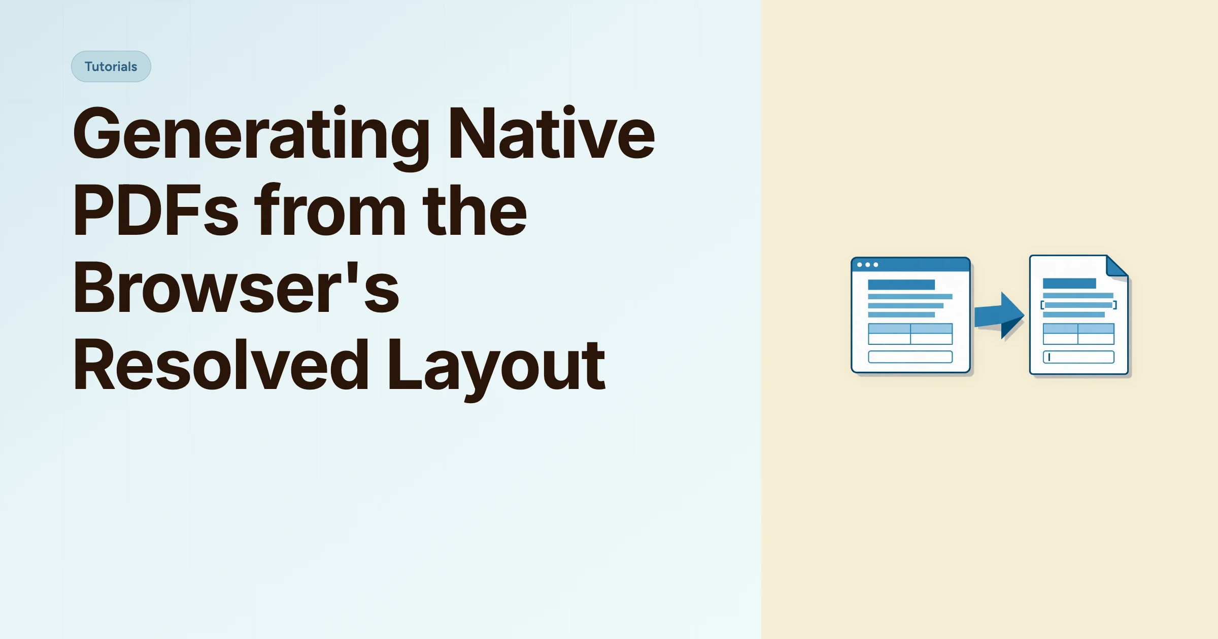 Generating Native PDFs from the Browser's Resolved Layout cover